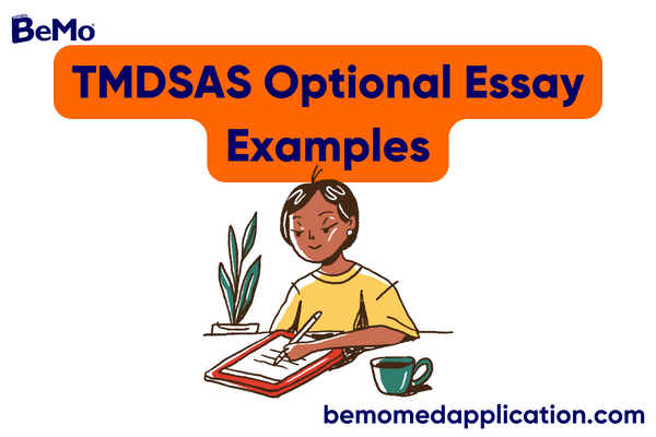 TMDSAS Optional Essay Example for 2023