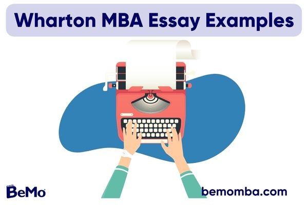 Wharton MBA Essay Examples