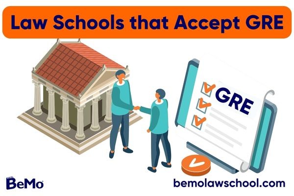 Law Schools that Accept GRE