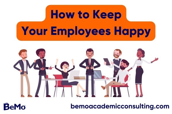 How to Keep Your Employees Happy
