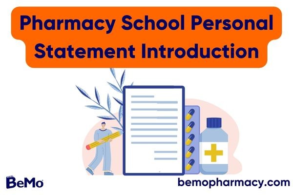 Pharmacy Personal Statement Introduction