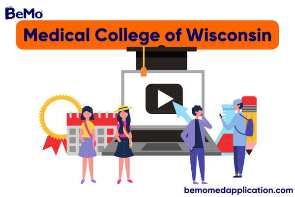 Medical College of Wisconsin: How to Get in 2023
