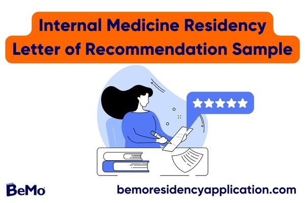Internal Medicine Residency Letter of Recommendation Sample