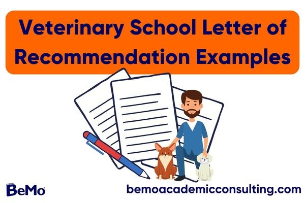 Veterinary School Letter of Recommendation Examples for 2024