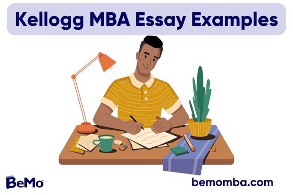 Kellogg MBA Essay Examples