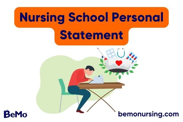 Nursing School Personal Statement