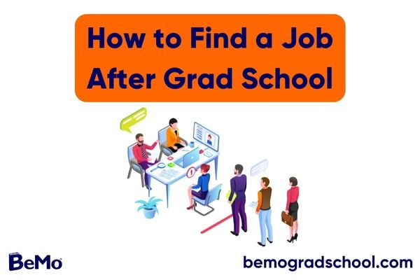 How to Find a Job After Grad School