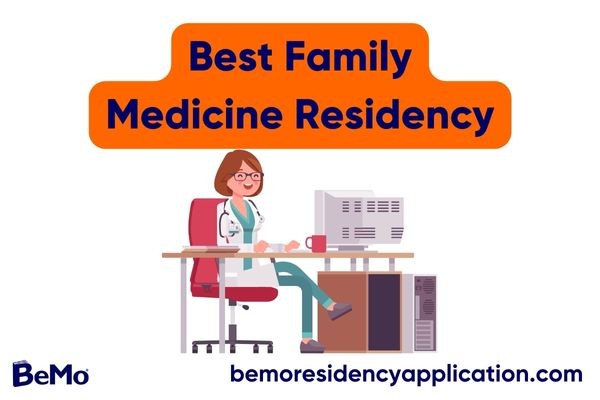 Best Family Medicine Residency