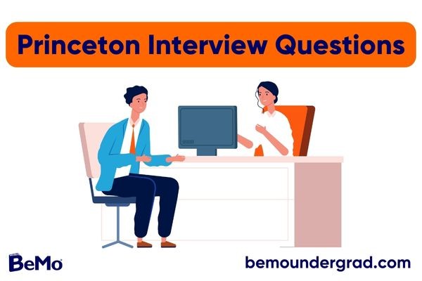 Princeton Interview Questions