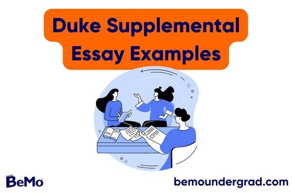 Duke Supplemental Essay Examples