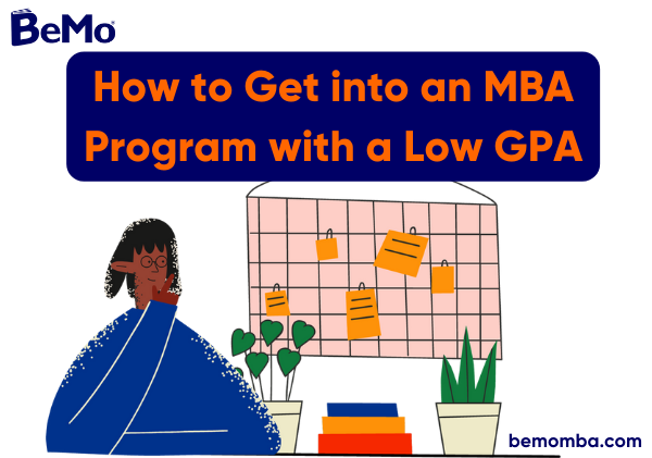 How to Get into MBA Program with Low GPA