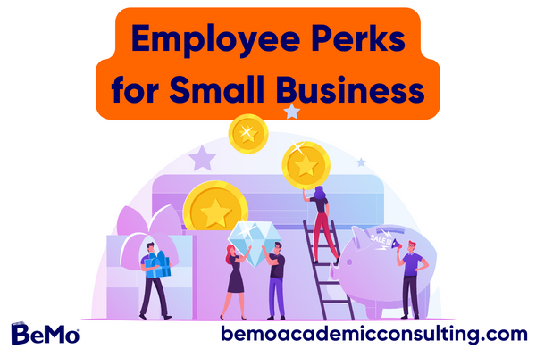 Employee Perks for Small Business