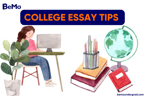 10 Expert College Essay Tips to Help You Stand Out