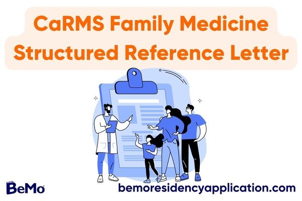CaRMS Family Medicine Structured Reference Letter for 2023