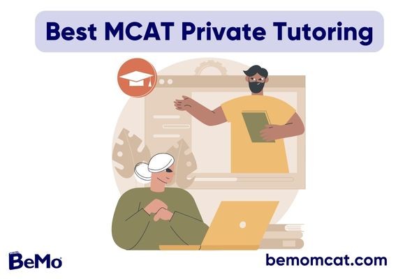 Best MCAT private tutoring
